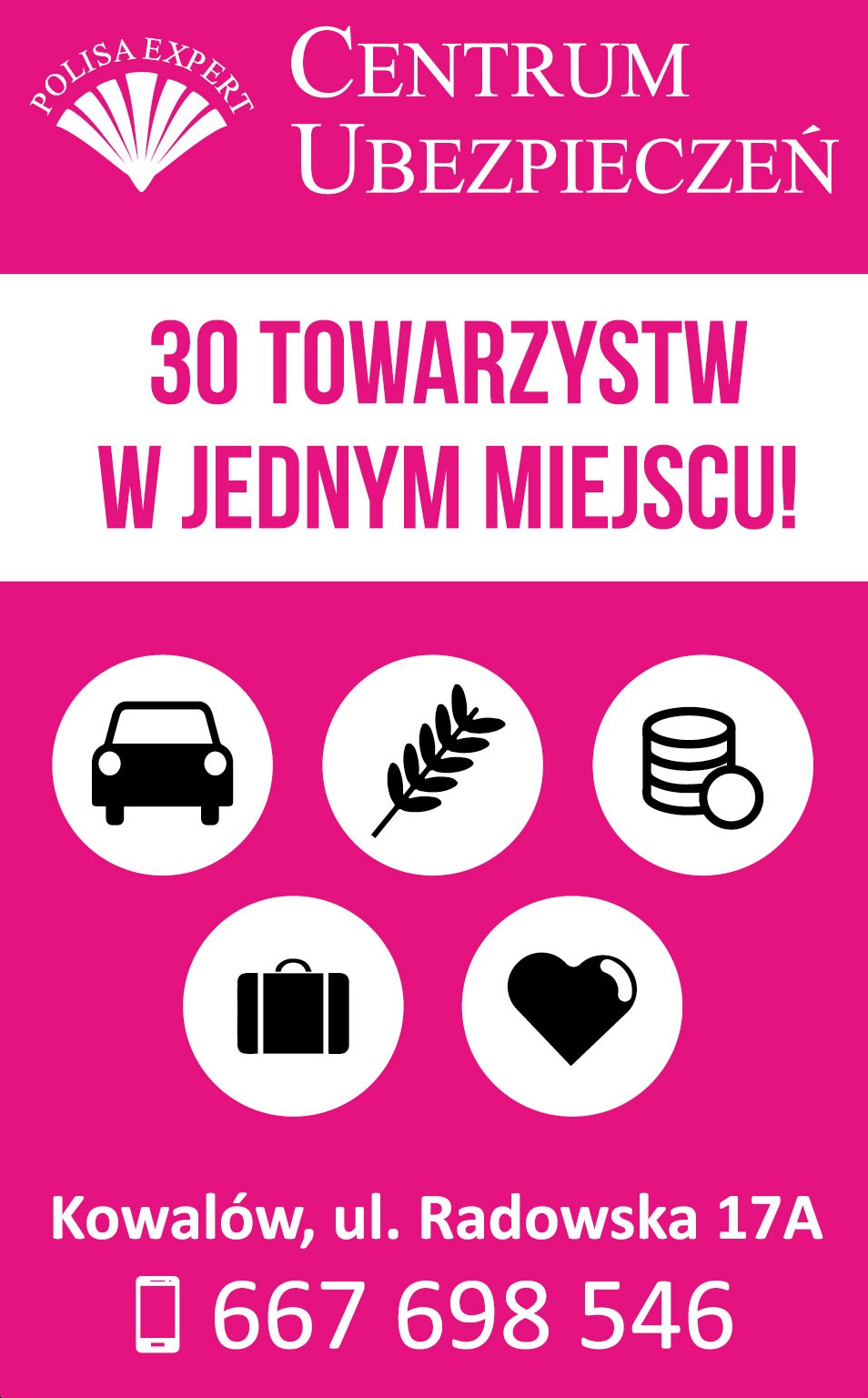 Polisa Expert Centrum Ubezpieczeń. Kowalów, ul. Radowska 17a.