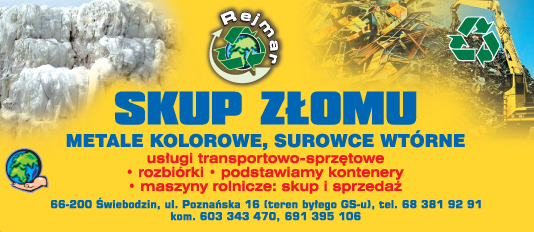 SKUP ZŁOMU "REJMAR" Świebodzin Usługi Transportowo- Sprzętowe
