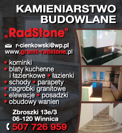 "RadStone" Kamieniarstwo Budowlane Winnica Kominki / Schody / Łazienki / Parapety / Elewacje / Blaty