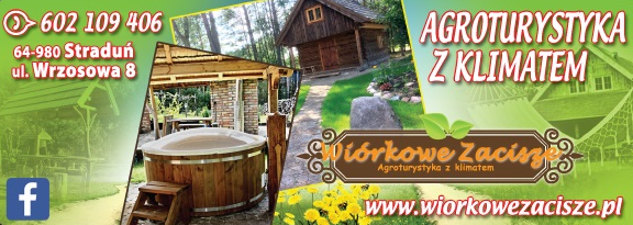 WIÓRKOWE ZACISZE Agroturystyka z Klimatem Straduń 