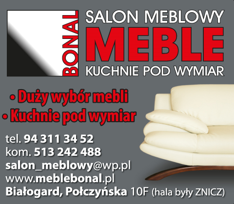 Salon Meblowy "BONAL" Białogard Duży Wybór Mebli / Kuchnie Pod Wymiar